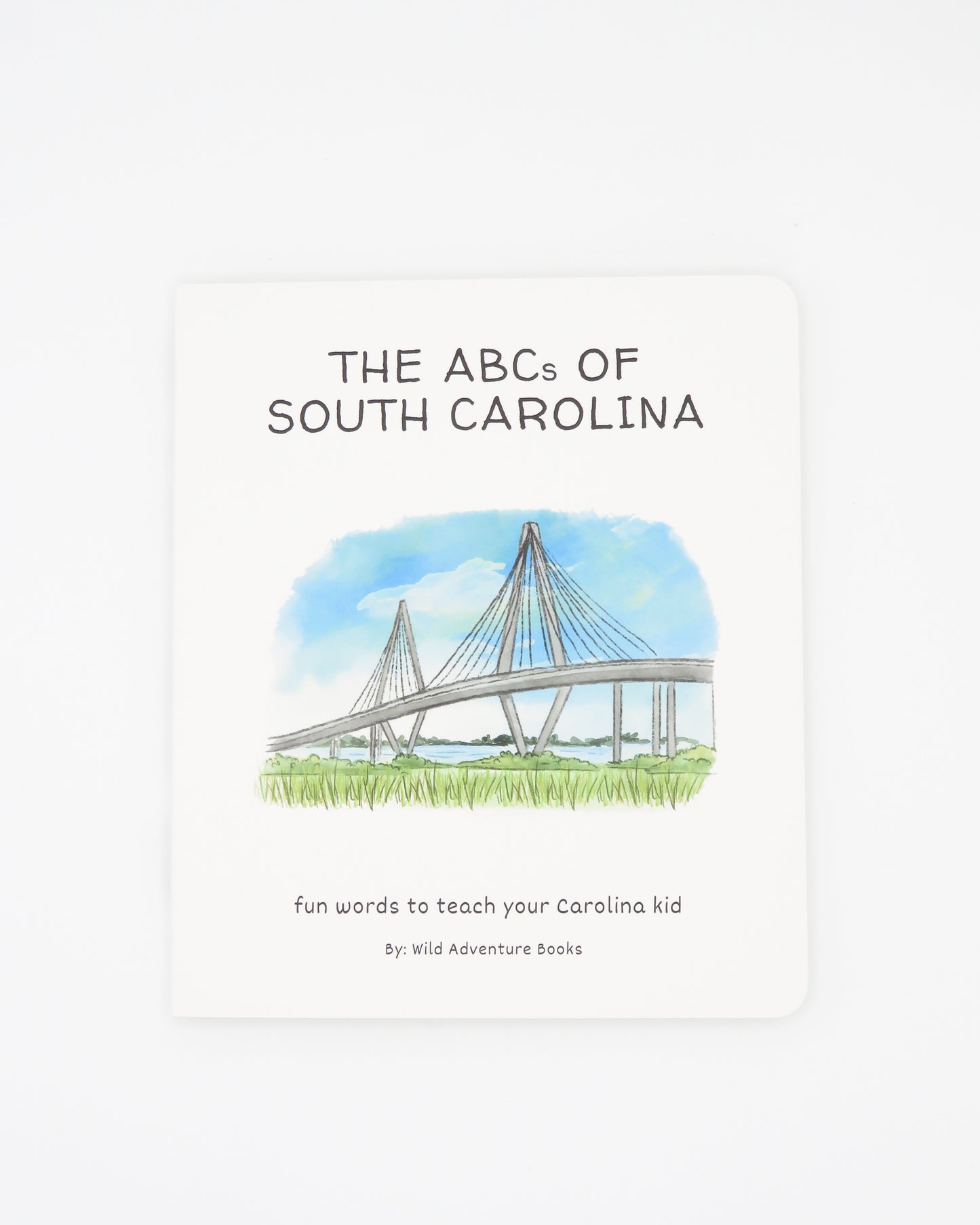 Book cover of 'The ABCs of South Carolina' with a bridge illustration on a white background