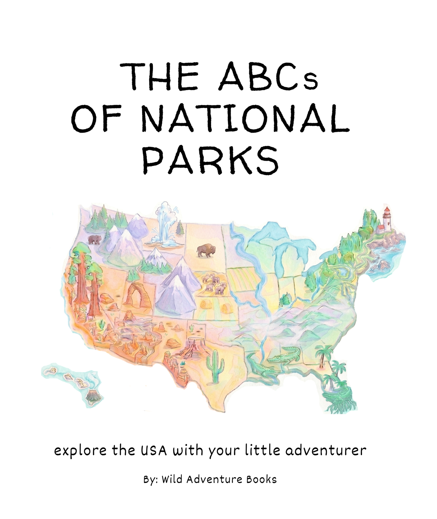 ABCs of National Parks - Coming Soon